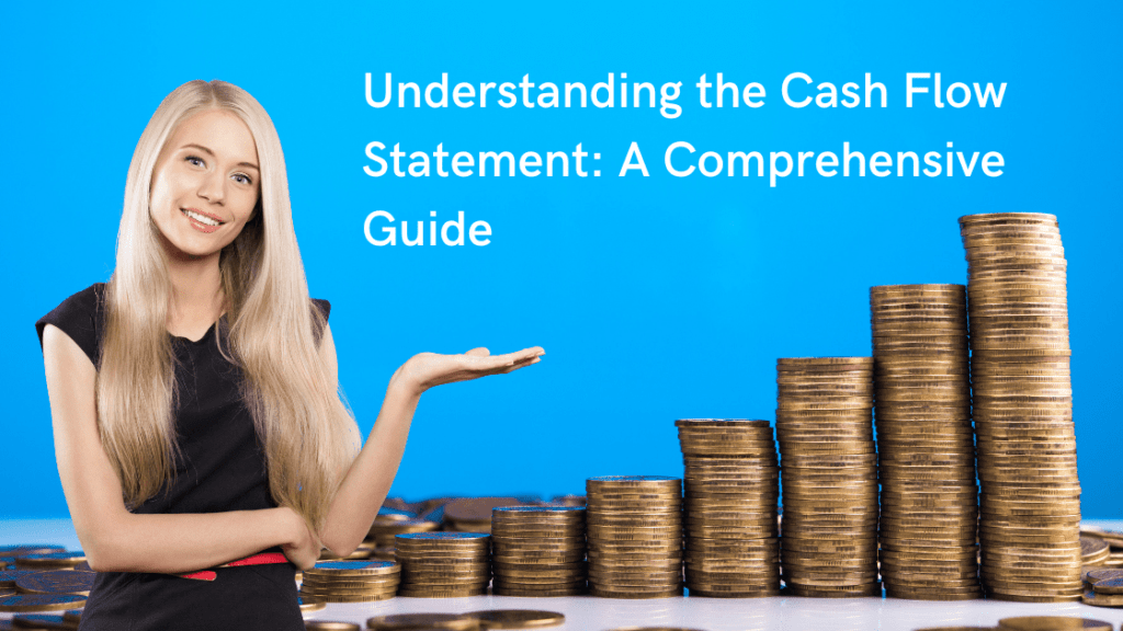 Understanding Cash Flow Statement