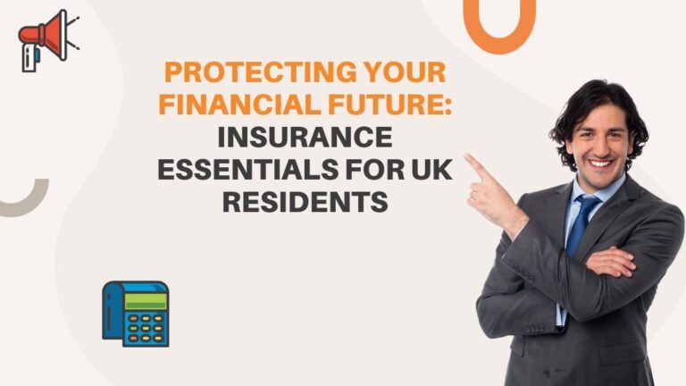 Insurance essentials in UK