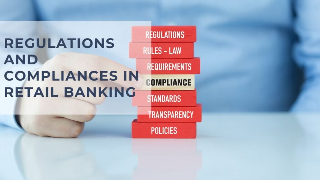 Compliances retail banking